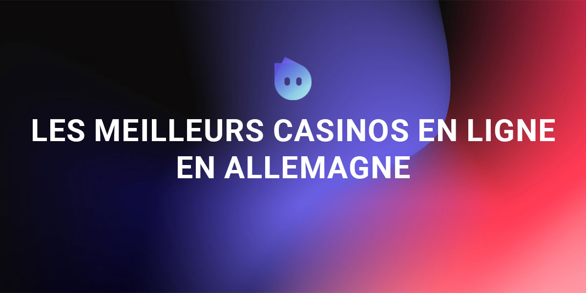 Bannière Les meilleurs casinos en ligne en Allemagne